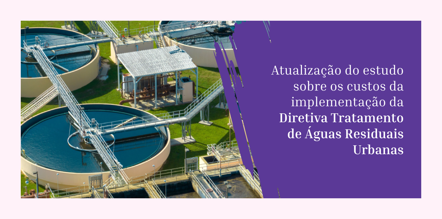 Atualização do estudo sobre os custos da implementação da Diretiva Tratamento de Águas Residuais Urbanas